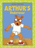Brown, Marc Tolon: Arthur's Underwear Brown, Marc Tolon: Arthur's Underwear