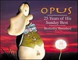 Breathed, Berkeley: Opus: 25 Years Of His Sunday Best