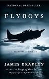 Bradley, James: Flyboys: A True Story of Courage Bradley, James: Flyboys: A True Story of Courage