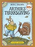 Brown, Marc: Arthur's Thanksgiving Brown, Marc: Arthur's Thanksgiving