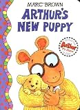 Brown, Marc Tolon: Arthur's New Puppy