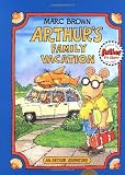 Brown, Marc: Arthur's Family Vacation