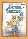 Brown, Marc Tolon: Arthur Babysits Brown, Marc Tolon: Arthur Babysits