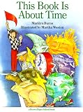 Weston, Martha: This Book Is About Time