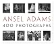Ansel Adams: 400 Photographs