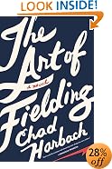 The Art of Fielding: A Novel