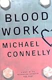 Connelly, Michael: Blood Work