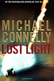 Connelly, Michael: Lost Light Connelly, Michael: Lost Light