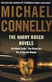 Connelly, Michael: The Harry Bosch Novels: The Last Coyote/Trunk Music/Angels Flight Connelly, Michael: The Harry Bosch Novels: The Last Coyote/Trunk Music/Angels Flight