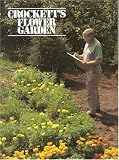 Crockett, James Underwood: Crockett's Flower Garden