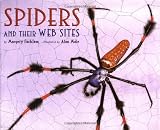 Facklam, Margery: Spiders And Their Web Sites