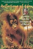 Galdikas, Birute M. F.: Reflections of Eden: My Years With the Orangutans of Borneo