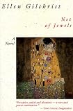 Gilchrist, Ellen: Net of Jewels Gilchrist, Ellen: Net of Jewels