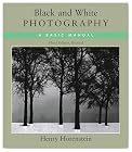 Black and White Photography, Third Revised Edition