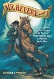 Lawson, Robert: Mr. Revere and I