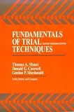 Casswell, Donald G.: Fundamentals of Trial Techniques Casswell, Donald G.: Fundamentals of Trial Techniques
