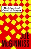 McGinniss, Joe: The Miracle of Castel Di Sangro