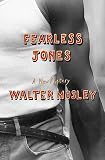 Mosley, Walter: Fearless Jones Mosley, Walter: Fearless Jones