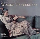 Morris, Mary: The Illustrated Virago Book of Women Travellers