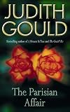 Gould, Judith: Parisian Affair Gould, Judith: Parisian Affair
