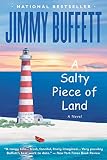Buffett, Jimmy: A Salty Piece of Land