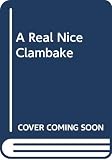 Rodgers, Richard: A Real Nice Clambake