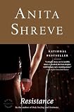 Shreve, Anita: Resistance