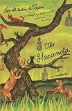 St Aubin De Teran, Lisa: The Hacienda: A Memoir