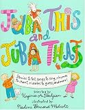 Tashjian, Virginia A.: Juba This and Juba That Tashjian, Virginia A.: Juba This and Juba That