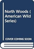 Knauth, Percy: North Woods