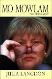 Langdon, Julia: Mo Mowlam