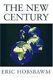 Hobsbawm, Eric J.: The New Century