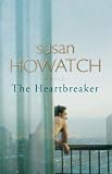 Howatch, Susan: The Heartbreaker