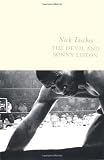 Tosches, Nick: The Devil and Sonny Liston