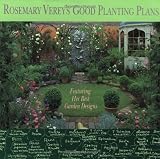 Lawson, Andrew: Rosemary Verey's Good Planting Plans: Featuring Her Best Garden Designs Lawson, Andrew: Rosemary Verey's Good Planting Plans: Featuring Her Best Garden Designs