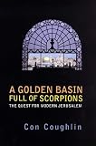Coughlin, Con: Golden Basin Full of Scorpions Coughlin, Con: Golden Basin Full of Scorpions