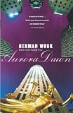 Wouk, Herman: Aurora Dawn