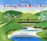 Yolen, Jane: Letting Swift River Go
