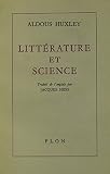 Huxley, Aldous: Litterature Et Science Huxley, Aldous: Litterature Et Science