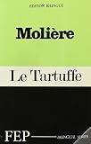 Moliere: Moliere Bilingual Collection: Learned Ladies; Misanthrope; Rogueries of Scapin; Imaginary Invalid; Tartuffe;miser