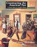 Roberts, Randy: Constructing the American Past: A Source Book of a People's History Roberts, Randy: Constructing the American Past: A Source Book of a People's History