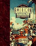 Roberts, Randy: American Experiences: Readings in American History  Since 1865