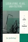 Lauter, Paul: Literature, Class, and Culture: An Anthology