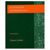 Krebs, Charles J.: Ecological Methodology Krebs, Charles J.: Ecological Methodology