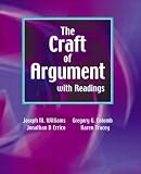 Williams, Joseph M.: The Craft of Argument With Readings