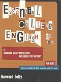 Selby, Norwood: Essential College English: A Grammar and Punctuation Workbook for Writers
