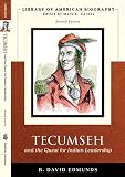 Edmunds, David: Tecumseh And the Quest for Indian Leadership