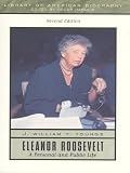 Handlin, Oscar: Eleanor Roosevelt: A Personal and Public Life