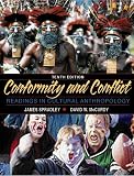 Spradley, James P.: Conformity and Conflict: Readings in Cultural Anthropology Spradley, James P.: Conformity and Conflict: Readings in Cultural Anthropology