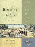 Nash, Gary: Retracing the Past: Readings in the History of the American People  To 1877